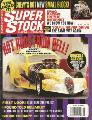 SUPER STOCK 1996 MAY - STRICKLER Z/28, ALTEREDS, BRACKET RACING